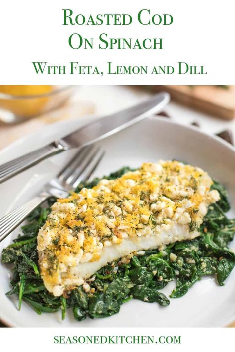 Oven Baked Cod, Grilled Cod, Roasted Cod, Cod Fillets, Cod Fish Recipes, Spinach Benefits, Dill Recipes, Lemon Dill, Easy Fish Recipes