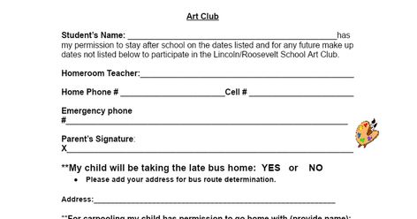 2024/2025 Art Club Permission slip Homeroom Teacher, Permission Slip, Date List, Bus House, Home Phone, Art Club, After School, Art School, Dates