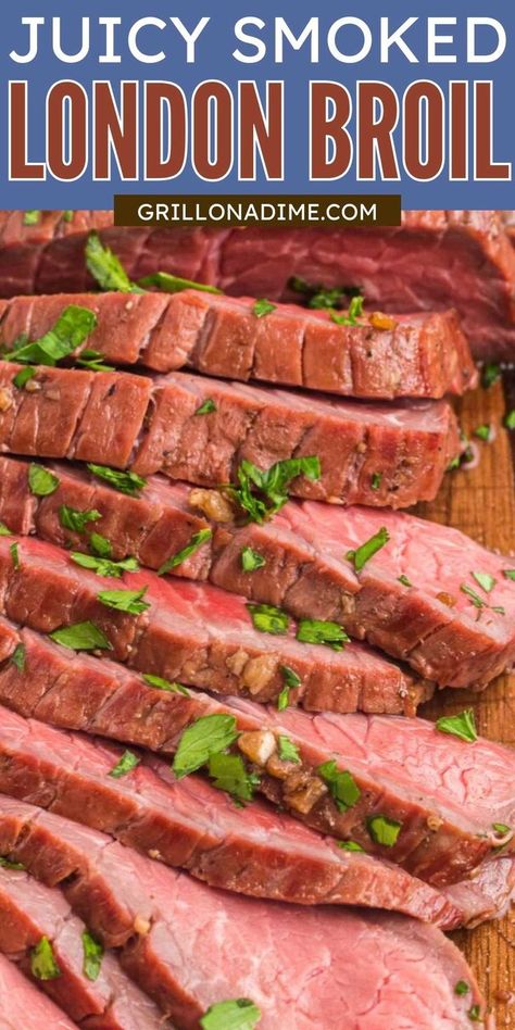 London Broil Smoker Recipe, Smoked London Broil, Grilled Carne Asada, London Broil Marinade, Carne Asada Recipe, London Broil Recipes, Carne Asada Recipes, Carlsbad Cravings, London Broil