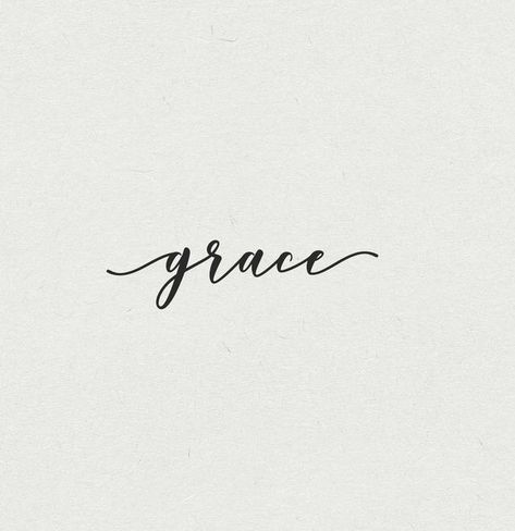 August Vibes, Grace Tattoo, Tat Inspiration, Grace Tattoos, Faith Tattoo, Pretty Fonts, Dainty Tattoos, Cursive Writing, Name Tattoos