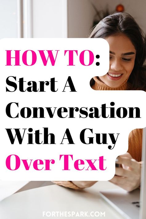 how to start a conversation with a guy Flirty Conversation Starters, Text Conversation Starters, Deep Conversation Starters, Crush Texts, Conversation Starters For Couples, To Start A Conversation, Flirting With Men, Conversation Topics, Relationship Psychology