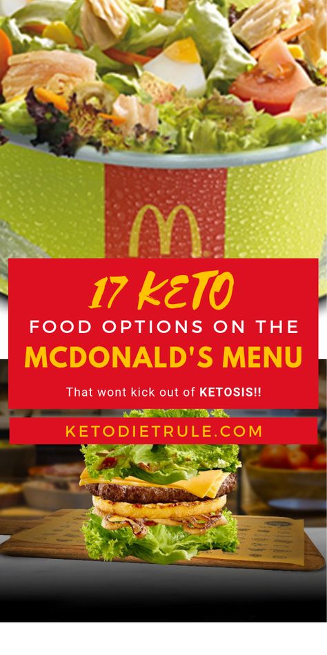 17 Keto food options on the McDonald's Menu that won't kick you out of ketosis. If you are short on time and need to make a stop at McDonald's, here are the things you can order to stay in ketosis.  #ketoMcdonalds #ketodietfastfood #dirtyketo #ketofastfood #ketoMcDonaldfoods Keto Diet Fast Food, Best Keto Fast Food, Keto Mcdonalds, Keto Fast Food Options, Dirty Keto, Keto Fast Food, Mcdonald Menu, Keto Fast, Fast Foods