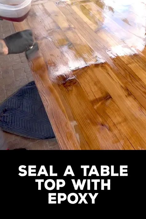 How to Seal a Table Top With Epoxy Resin On Table Top, Epoxy Dining Room Table Diy, Epoxy Tips And Tricks, Epoxy Desk Top Diy, How To Epoxy, How To Epoxy A Table Top, How To Epoxy A Table, Epoxy Countertop Wood, Diy Epoxy Resin Table Top