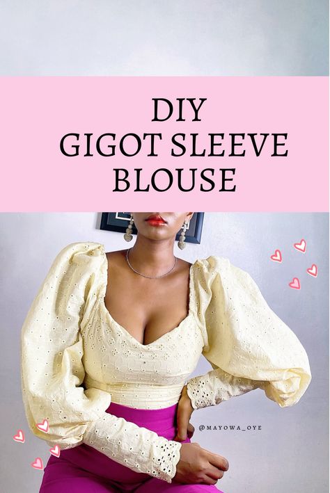 DIY Gigot sleeve blouse tutorial Bishop Sleeve Pattern, Sweetheart Neckline Blouse, Blouse Tutorial, Sweet Heart Neckline, Gigot Sleeve, Fashion Sewing Tutorials, Statement Sleeves, Clothes Sewing, Design Clothes