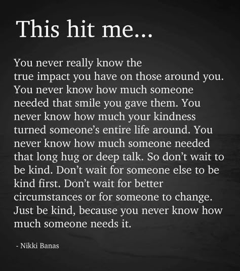 Awareness Quotes, Really Deep Quotes, Kindness Quotes, Insightful Quotes, Quotes That Describe Me, Strong Quotes, Thought Quotes, Life Lesson, Deep Thought