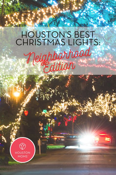 Houston's Top 10 Neighborhoods for Christmas Light Cruising Neighborhood Christmas Lights, Houston Christmas, Htown Houston, Houston Nightlife, Houston Neighborhoods, Houston Heights, Best Christmas Lights, Santa Photos, Christmas Light Displays