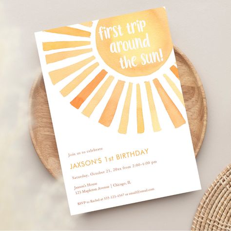 First trip around the Sun 1st birthday party Invitation Sun 1st Birthday Party, Sun Birthday Party, Summer Birthday Invitations, Gender Neutral Invitations, Sunshine Birthday Parties, Birthday Boho, Sun Birthday, First Trip Around The Sun, Twin First Birthday