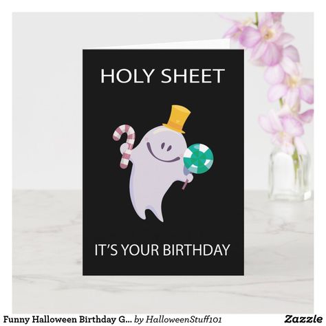 Funny Halloween Birthday Ghost Card Halloween Birthday Cards, Halloween Birthday Card, Birthday Ghost, Happy Halloween Cards, Sister Birthday Card, Halloween Greeting Card, Birthday Cards For Men, Birthday Meme, Fall Birthday