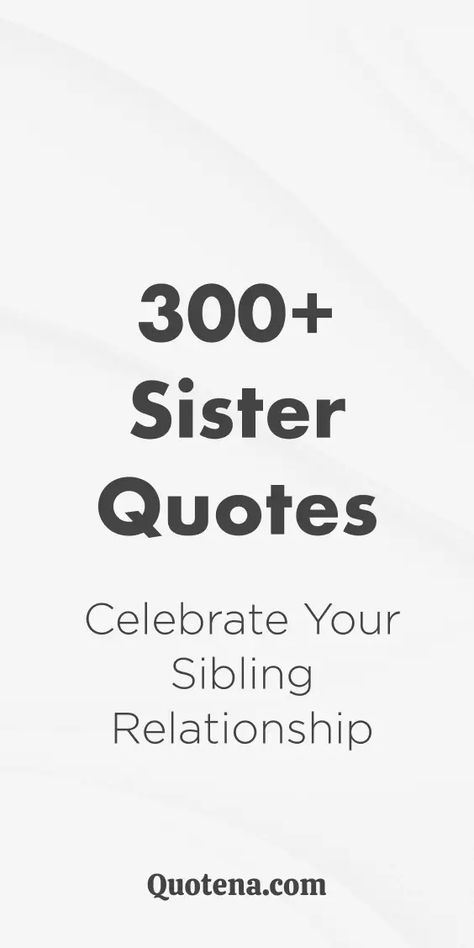 Celebrate the unbreakable bond of sisters with 300 heartwarming quotes. Sisters are forever friends. Click on the link to read more. Quotes About Sisters Bond, Sister Quotes Meaningful, After Marriage Quotes, Sister Bond Quotes, Balloon Quotes, Heartwarming Quotes, Sisters Quotes, Middle Sister, Heart Warming Quotes