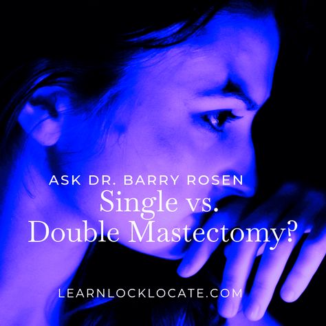 Double or Single Mastectomy?
Thank you to my Senior Medical Advisor - Dr. Barry Rosen to help with this difficult question Single Mastectomy, Breast Implant Illness, Breast Image, Breast Reconstruction, Support Groups, Breast Surgery, Medical, Education