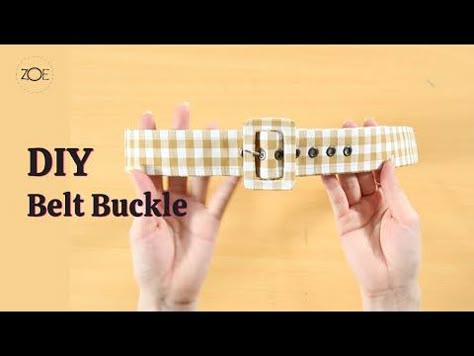 DIY Hand Cover Belt Buckle | Zoe DIY - YouTube Diy Belt Buckle, Diy Belt For Dresses, Sew A Dress, Belt Making, Diy Belt, Bra Sewing Pattern, Diy Belts, Streetwear Ideas, Bra Sewing