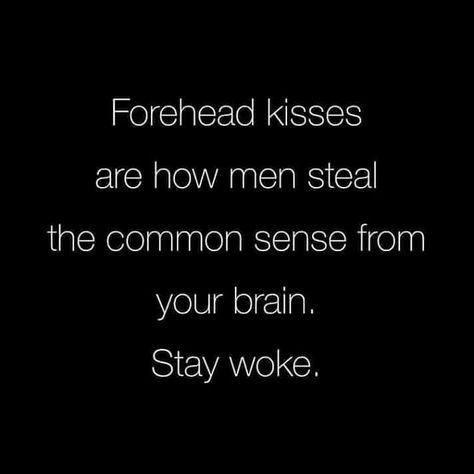 Forhead Kiss Cute Quotes, Kiss Funny, Funny Compliments, Kissing Quotes, Cheesy Quotes, Forehead Kisses, Stay Woke, 1m Followers, People Quotes