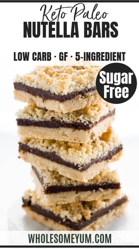 5-Ingredient Sugar-Free Nutella Bars (Low Carb, Paleo) - These rich, buttery sugar-free "Nutella" bars are paleo, low carb, and made with only five ingredients. But you'll never believe it when you taste them! #wholesomeyum #lowcarb #paleo #nutella #cookiebars Healthy Nutella Desserts, Paleo Nutella, Nutella Bars, Keto Nutella, Nutella Bar, Sugar Free Nutella, Dessert Holiday, Peanut Butter Bars Recipe, Healthy Nutella