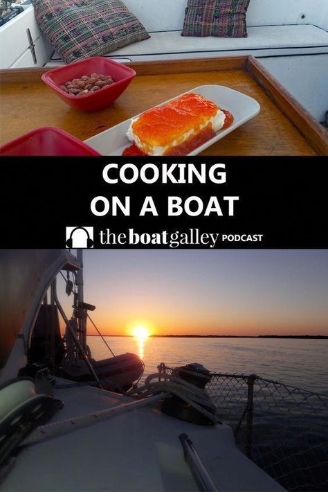 You can argue that cooking is cooking, but there are some big differences about cooking on a boat. Tips to make a smooth transition! #howtobuildaboat Boat Tips, Boat Recipes, Living On A Sailboat, How To Build Abs, Boat Galley, Boat Supplies, Boating Tips, Boat Living, Sailboat Living