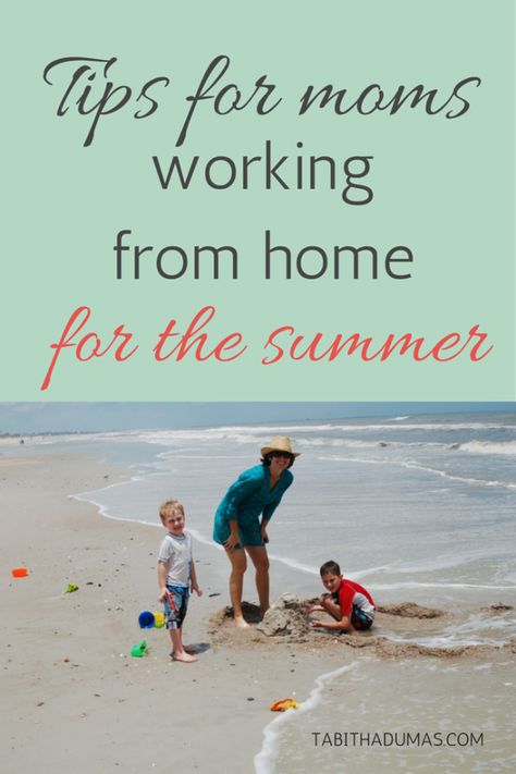 Tips for moms working from home during the summer - Tabitha Dumas Kids Summer Schedule, Spring Break Kids, Tips For Moms, Summer Schedule, Kids Schedule, Summer Plans, Work From Home Tips, Summer Memories, Enjoy Summer