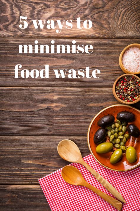 5 ways to minimise food waste Money Saving Meals, Grocery Budgeting, Menu Planning, Foodie Travel, Good Healthy Recipes, Gourmet Food, Food Gifts, Food Guide, Food Waste