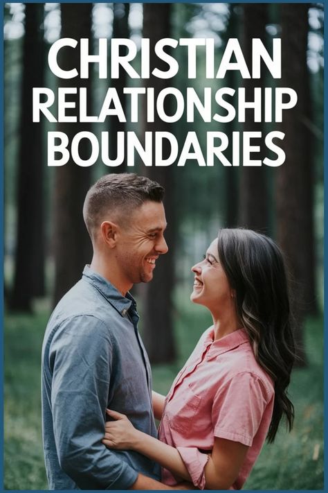 Couple smiling at each other in a forest with the text "Christian Relationship Boundaries" above. Christian Relationship Boundaries, Christian Dating Boundaries, Dating Boundaries, Physical Boundaries, Christian Dating Advice, Christian Articles, Honor God, Relationship Boundaries, Godly Dating