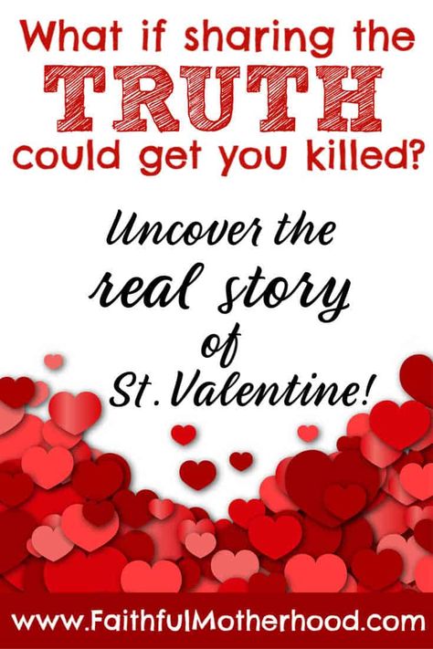 Saint Valentine Story, Faith Lessons, Valentine's Day Kids, Lent Prayers, Family Bible Study, Biblical Parenting, Biblical Worldview, Raising Godly Children, Christian Motherhood