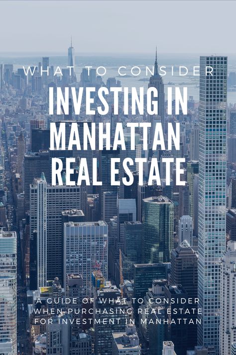 Thinking about investing in New York City real estate? Check out our guide of things to consider when investing in real estate in Manhattan. #realestate #newyorkcity #investing New York Real Estate, Second Guessing, Investing In Real Estate, Nyc Travel, Nyc Real Estate, Private Equity, Nyc Trip, Real Estate Tips, Content Ideas