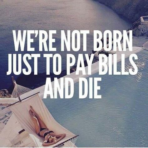 Pay Bills, This Is Your Life, Visual Statements, Millionaire Mindset, Feeling Stuck, Tony Robbins, Network Marketing, Travel Quotes, Success Quotes