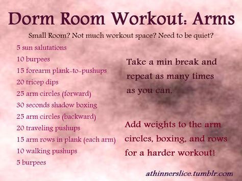 Dorm Room Workout- Arms: little to no space? Have to be somewhat quiet? Here's a workout you can do! Workouts Apartment Quiet, Dorm Room Workout Quiet, Dorm Workout, Aesthetic Workouts, Dorm Room Workout, Tv Workout, Surviving College, Room Workout, Quiet Workout