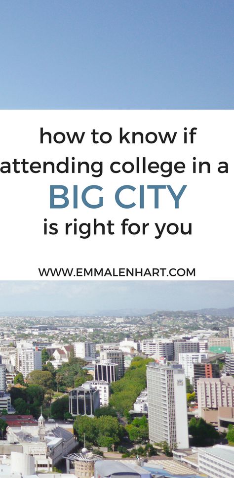 How to pick a college and how do you know if a big city school is right for you? Find out on the Emma Lenhart blog. Girl College Dorms, Student Finance, College Checklist, College Packing, College Survival, College Advice, Student Jobs, Top Colleges, College Experience