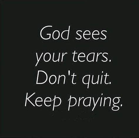 God sees your tears.... Comforting Scripture, Love Joy Peace, 25th Quotes, Words Of Comfort, Short Inspirational Quotes, Faith Inspiration, God Loves Me, Prayer Quotes, Positive Words