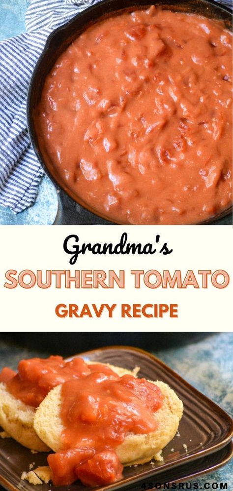 Breakfast Tomato Gravy, Tomatoes Gravy Recipe, Biscuits And Tomato Gravy, Bbq Gravy Recipe, How To Make Tomato Gravy, Green Tomato Gravy, Ginger Tomato Gravy, Homemade Tomato Gravy Recipes, Easy Tomato Gravy Recipe