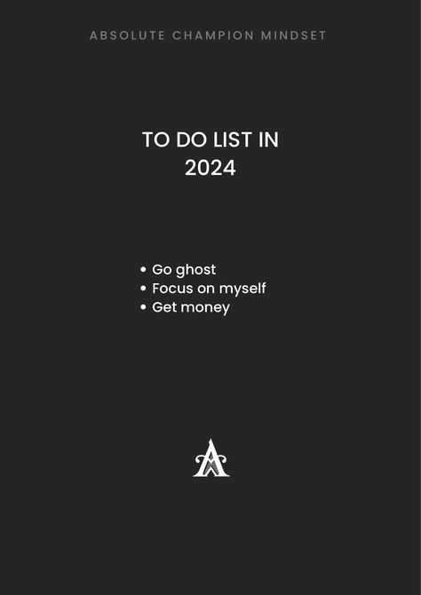 TO DO LIST IN 2024 Go ghost Focus on myself Get money Follow us for more daily quotes @absolutechampionmindset #motivationalquote #dailyquotes #motivation #inspiration #success #quote #quotes #motivationalquotes #dailymotivation #lifemotivation I’m Going Ghost Quotes, Focus On Money Quotes, How To Go Ghost And Focus On Yourself, Ghost Everyone And Focus, Ghost Mode Quotes, Go Ghost And Focus On Yourself, Focusing On Myself Aesthetic, Going Ghost Quotes, Focusing On Myself Quotes