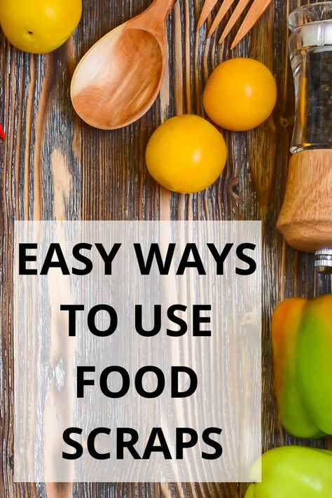 Easy Ways To Use Food Scraps Zero Waste Food, Comfort Eating, Frugal Food, Happy Homemaking, Living Intentionally, Food Net, Waste Reduction, Healthy Salmon, Zero Waste Kitchen