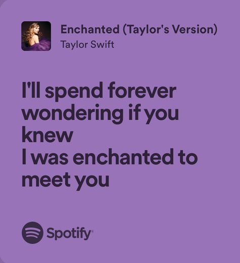 Speak Now Tv Aesthetic, Enchanted Lyrics, Speak Now Tv, Tv Aesthetic, Taylor Swift Enchanted, Lyrics Spotify, Taylor Swift Song Lyrics, Now Quotes, Taylor Songs