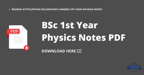 BSc 1st Year Physics Notes PDF: Download Here Bsc 1st Year Physics Notes, Bullet Bike, Physics Notes, Math Notes, Study Schedule, Principles Of Design, Nursing Notes, Study Material, 1st Year