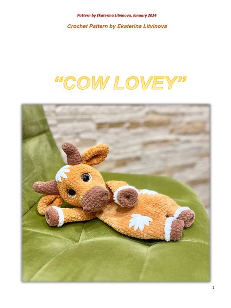 Benny And Bonnie The Cows Pattern, Crochet Cow Horns Free Pattern, Crochet Ears Pattern, Cow Lovey Crochet Pattern Free, Cow Lovey, Crocheted Cow Pattern, Cow Toys, Crochet Mobile, Crochet Cow