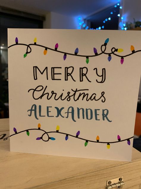 Merry Christmas Alexander - Personalised Christmas card with fairy lights #lettering #calligraphy #handmadecards #cards #christmas Cute Ways To Write Merry Christmas, Calligraphy Christmas Cards, Picture Invitations, Handwritten Christmas, Merry Christmas Calligraphy, Brother Christmas, Merry Christmas Pictures, Hand Lettering Cards, Christmas Names