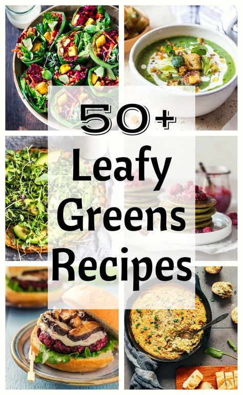 Not getting enough leafy greens? Let these 50+ vegan recipes inspire you to add more healthy leafy greens to your diet! Mixed Greens Recipe, Raw Vegetables Recipes, Green Vegetable Recipes, Leafy Greens Recipes, Greens Recipes, Green Diet, Leafy Green Salads, Mind Diet, Healthy Vegetable Recipes