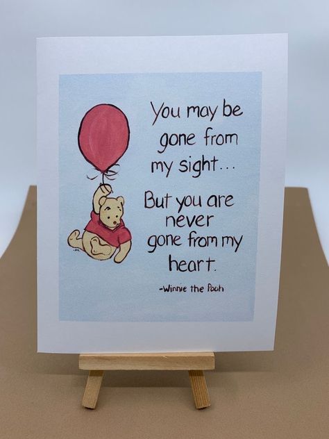 Gone From My Sight, Sight Quotes, Goodbye Cards, Goodbye Quotes, Heart Quote, Winnie The Pooh Nursery, Winnie The Pooh Quotes, Pooh Quotes, Miss You Cards