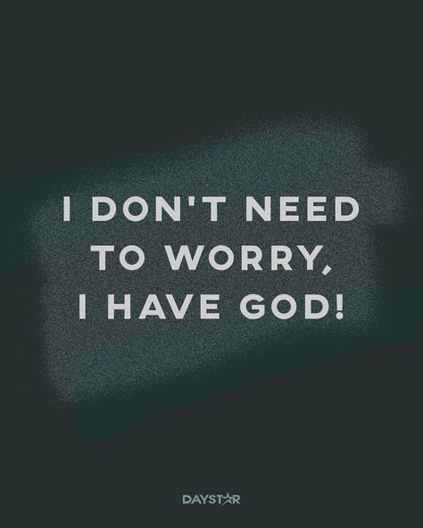 I don't need to worry, I have God! God Is Able, God Says, God Quotes, Christian Quotes Inspirational, I Can Do It, Iphone Background Wallpaper, Uplifting Quotes, Encouragement Quotes, Quotes About God