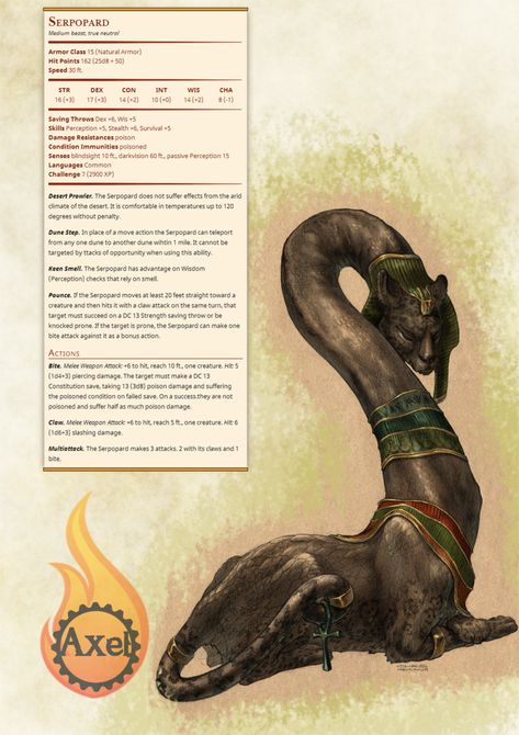 firebringeraxels-junk: “The Serpopard. A mythical beast from Egypt that is part Leopard and part Serpent. Homebrewed for Dungeons and Dragons 5th Edition. Artists is Chris H Chu (as far as I could find). Homebrewing is done by me. ” Dnd Statblocks, Homebrew Monsters, Monster Manual, Cr 7, Dnd Races, D D Monsters, Dnd 5e Homebrew, Dnd Dragons, Dungeons And Dragons Game