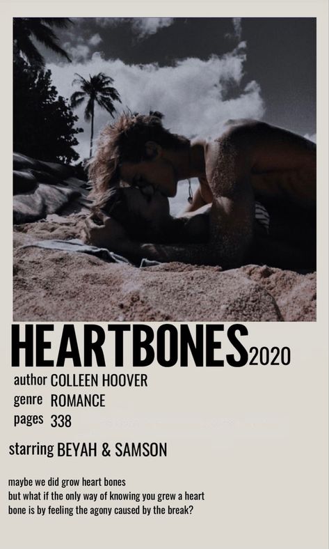 Books Posters Aesthetic, Heartbones Colleen Hover, Heartbones Book Aesthetic, Heart Bones Colleen Hoover Quotes, Polaroid Poster Books, Heart Bones Colleen Hoover Aesthetic, Heart Bones Quotes, Bones And All Polaroid, Book Posters Polaroid