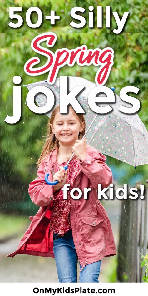 A girl holds an umbrella while smiling with text title overlay Spring Jokes Funny, Spring Puns, Rain Jokes, Jokes Knock Knock, Clean Puns, Clean Jokes For Kids, Spring Jokes, Classroom Jokes, Gardening Jokes