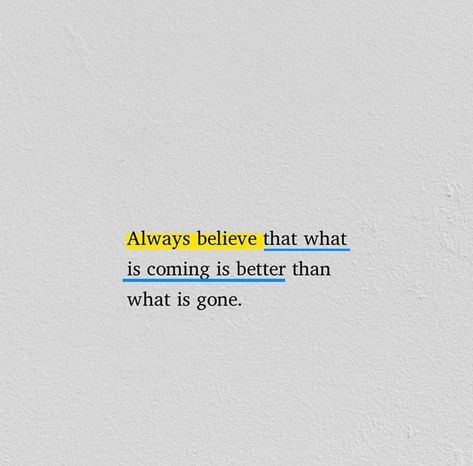 🌟 "Always believe that what is coming is better than what is gone. 🙌 Embrace the journey and keep moving forward. 👉 Follow me for daily inspiration and let's grow together! 🌱✨ #Positivity #Growth #Inspiration #BelieveInBetter #StayMotivated #JoinTheJourney #followformore Quotes About Moving Forward, What Is Coming Is Better, Dear Universe, Moving Forward Quotes, Growth Inspiration, Barbie Vibes, Life Gets Better, Life Vision, Embrace The Journey