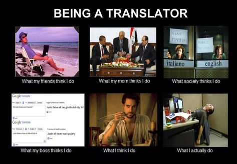 Being a translator What I think I'm doing Translation Quotes, Linguistics Study, My Future Job, Finance Binder, Career Exploration, Life Board, Language Translation, Future Jobs, Lost In Translation