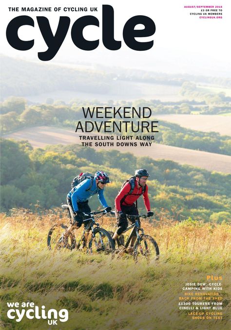 Cycling UK's Cycle magazine, August / September 2016 taster issue. Magazine Cover Ideas, Skate Photos, Cycling Posters, Bike Cover, Bike Camping, Motion Design Video, Design Video, Cover Ideas, Camping With Kids