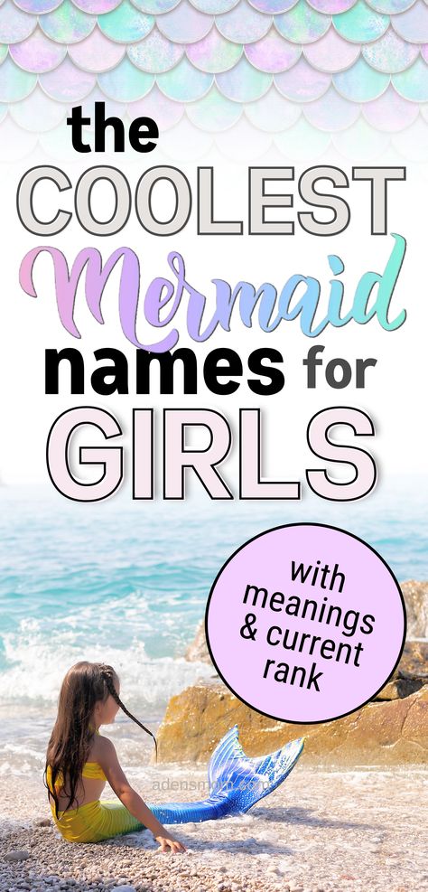 the coolest mermaid names for girls with meanings and current rank - picture of little girl mermaid sitting on beach Fairytale Names, Mermaid Name Generator, Names Ocean, Ocean Baby Names, Rustic Boy Names, Best Girl Names, Ocean Names, Summer Names, Vintage Boy Names