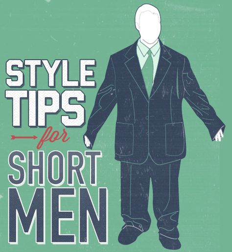 Style Tips for Short Men Suit For Short Men, Short Man Style Fashion, Fashion For Short Men Outfits, Short Men Outfit Ideas, Short Man Fashion, Shoes For Short Men, Suits For Short Men, Fashion Tips For Men, Short Men