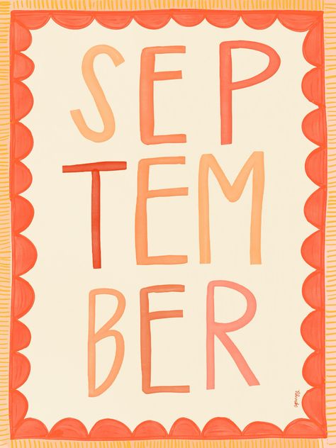 #september #newmonth September Lettering, September Illustration, First September, September Quotes, Summer Graphics, September Birthday, 2025 Vision, New Month, Late Summer