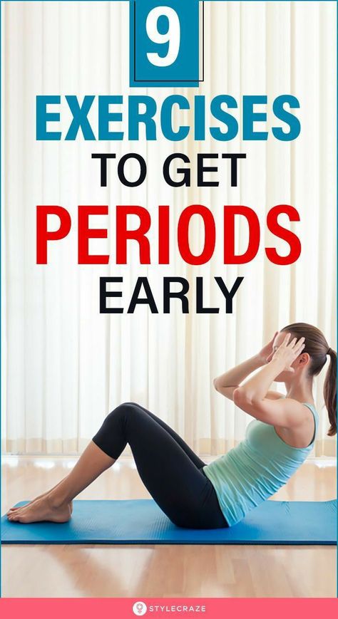 How To Get Periods On Time, Exercises For Periods To Come, How To Get Your Period To Start Early, Yoga For Early Periods, Exercise For Getting Periods, Exercise For Early Periods, Period Inducing Exercises, How To Get Periods Early, Exercise For Periods To Come Faster