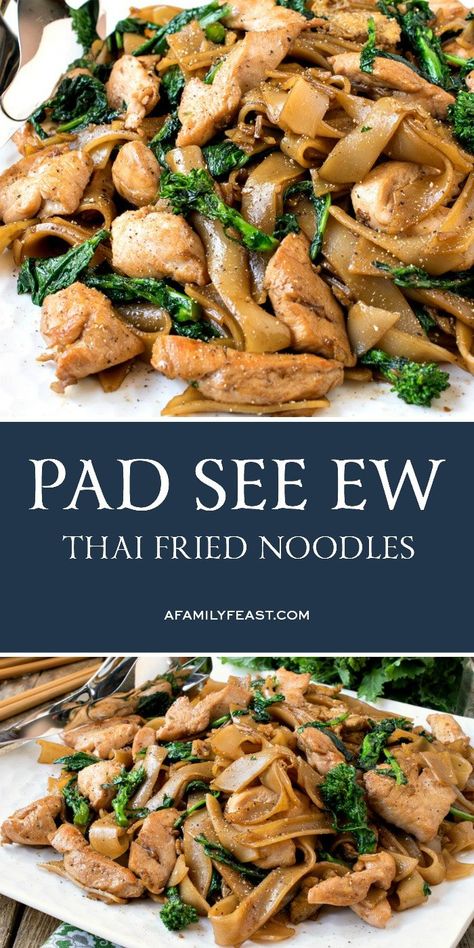 Pad See Ew, Asian Restaurant, Stir Fry Noodles, Fried Noodles, Easy Asian Recipes, Thai Dishes, Family Feast, Asian Inspired Recipes, Noodle Dishes