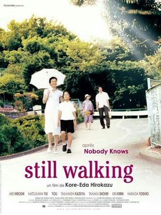 Hirokazu Koreeda's STILL WALKING (Japan) Hiroshi Abe, Hirokazu Koreeda, Angry Birds Movie, San Quentin, Asian Film, Secret Life Of Pets, Japanese Film, First Day Of Summer, Movies 2019