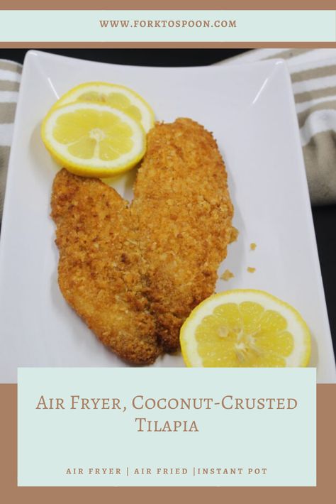 Air Fryer, Coconut-Crusted Tilapia Coconut Crusted Cod, Tilapia Air Fryer, Coconut Crusted Tilapia, Fish Air Fryer, Coconut Tilapia, Coconut Crusted Fish, Fish In Air Fryer, Air Fryer Tilapia, Tilapia Dishes